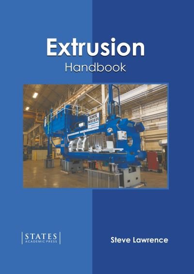 Cover for Steve Lawrence · Extrusion Handbook (Gebundenes Buch) (2022)