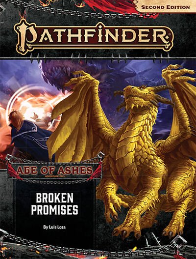 Cover for Luis Loza · Pathfinder Adventure Path: Broken Promises (Age of Ashes 6 of 6) [P2] (Pocketbok) (2019)