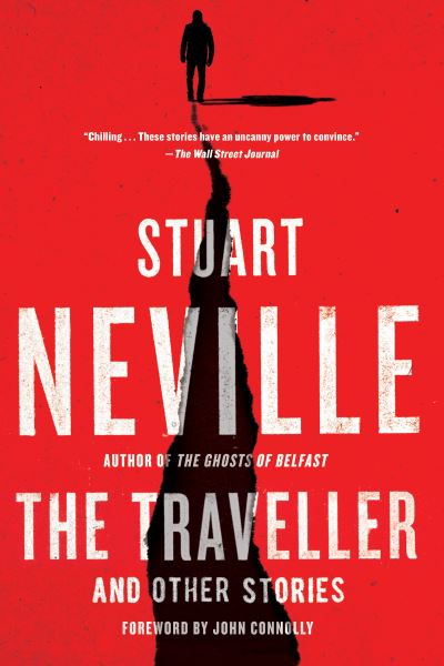 Cover for Stuart Neville · The Traveller and Other Stories (Taschenbuch) (2021)