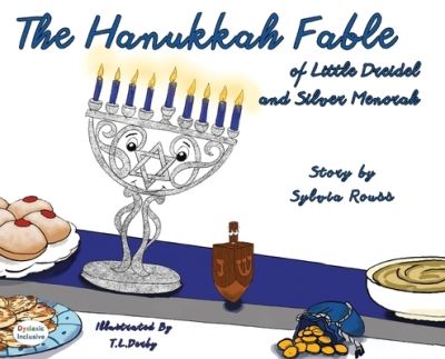 Cover for Sylvia Rouss · The Hanukkah Fable of Little Dreidel and Silver Menorah (Hardcover Book) (2019)