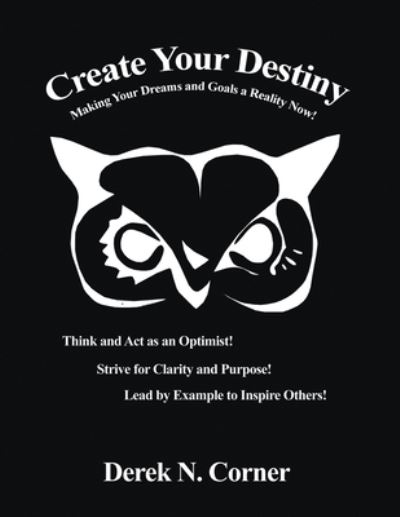 Cover for Derek N Corner · Create Your Destiny (Paperback Book) (2020)
