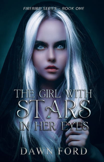 Cover for Dawn Ford · The Girl with Stars in Her Eyes (Paperback Book) (2022)