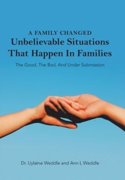 Cover for Uylaine Weddle · Family Changed (Buch) (2021)