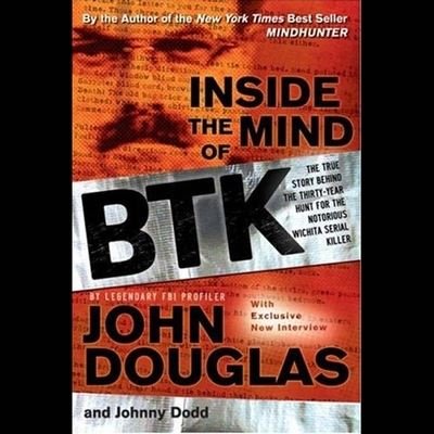 Cover for John Douglas · Inside the Mind of Btk (CD) (2020)
