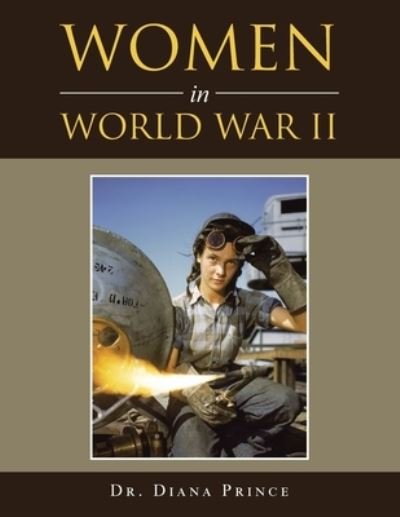Cover for Dr Diana Prince · Women in World War Ii (Paperback Book) (2021)