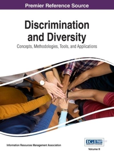 Cover for Discrimination and Diversity : Concepts, Methodologies, Tools, and Applications, VOL 2 (Hardcover Book) (2017)