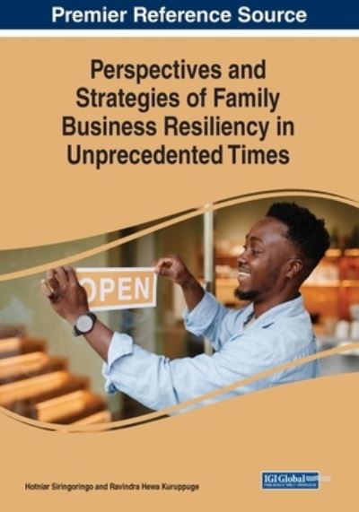 Cover for Hotniar Siringoringo · Perspectives and Strategies of Family Business Resiliency in Unprecedented Times (Book) (2023)