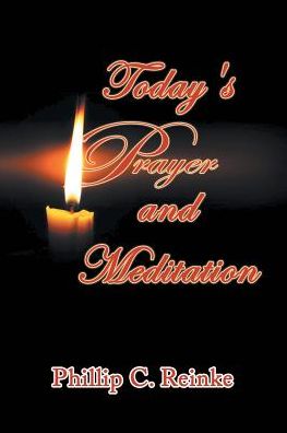 Cover for Phillip C Reinke · Today's Prayer and Meditation (Paperback Book) (2017)