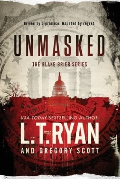 Cover for L. T. Ryan · Unmasked (Book) (2020)