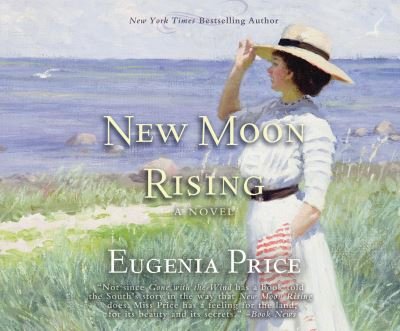 Cover for Eugenia Price · New Moon Rising (CD) (2020)