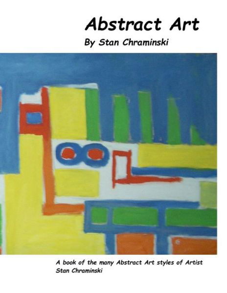 Cover for Stan Chraminski · Abstract Art (Paperback Book) (2019)