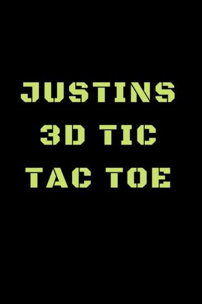 Cover for Awesome Games · Justins 3D Tic Tac Toe (Taschenbuch) (2019)