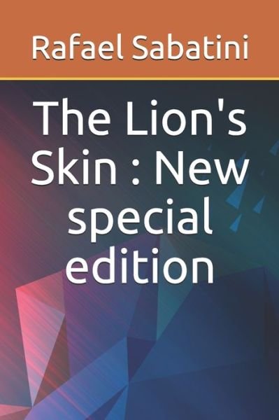 Cover for Rafael Sabatini · The Lion's Skin (Paperback Book) (2019)