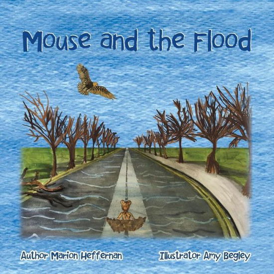 Cover for Marion Heffernan · Mouse and the Flood (Paperback Book) (2019)