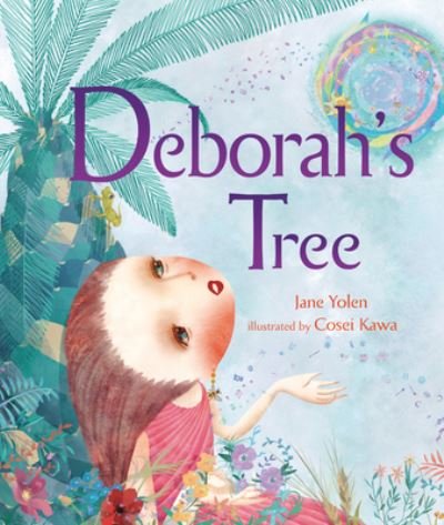 Cover for Jane Yolen · Deborah's Tree (Hardcover bog) (2023)