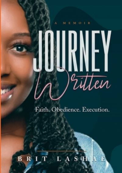 Cover for Brit Lashae · Journey Written (Book) (2023)