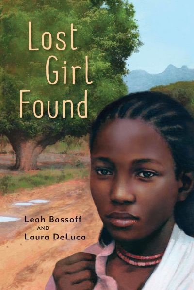 Cover for Leah Bassoff · Lost Girl Found (Paperback Book) (2018)