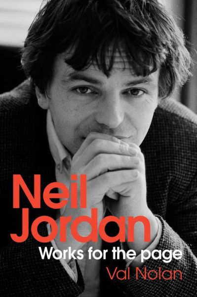 Cover for Nolan, Val, Jr. · Neil Jordan: Works for the page (Hardcover Book) (2022)