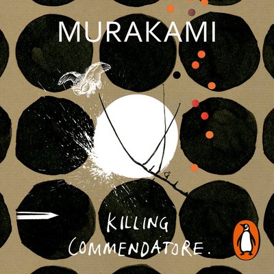 Cover for Haruki Murakami · Killing Commendatore (Hörbok (CD)) [Unabridged edition] (2019)