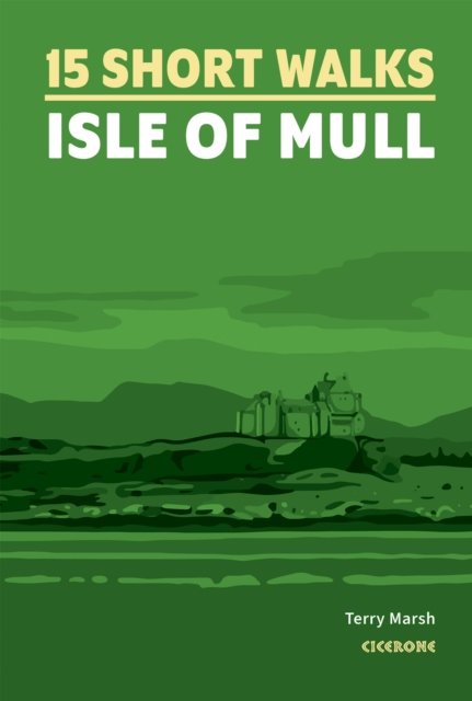 Cover for Terry Marsh · Short Walks on the Isle of Mull (Paperback Bog) (2024)