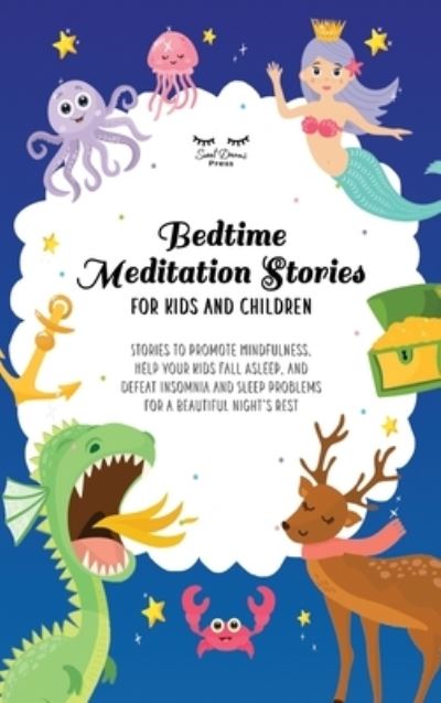 Cover for Astrid Moon · Bedtime Meditation Stories for Kids and Children (Hardcover bog) (2021)