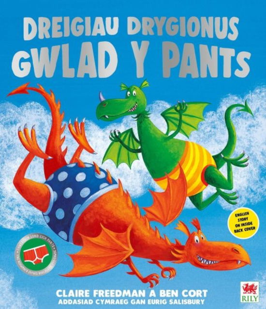 Dreigiau Drygionus Gwlad y Pants - Claire Freedman - Böcker - Rily Publications Ltd - 9781804163955 - 1 augusti 2024