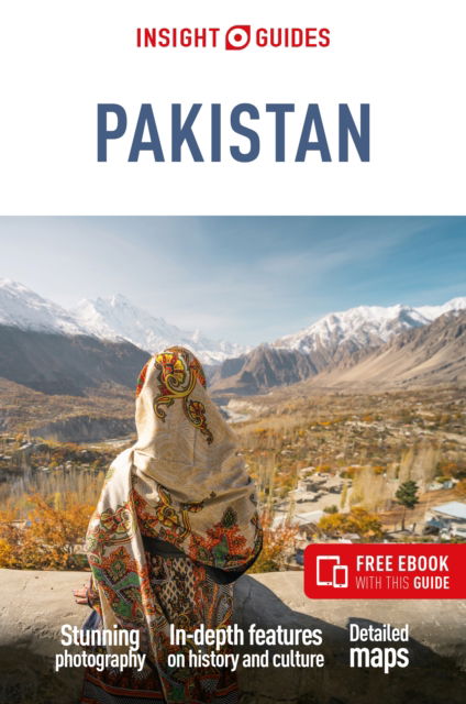 Cover for Insight Guides · Insight Guides Pakistan: Travel Guide with eBook - Insight Guides Main Series (Paperback Book) [5 Revised edition] (2025)