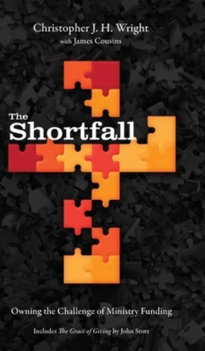 Cover for Christopher J.H. Wright · The Shortfall (Hardcover Book) (2021)