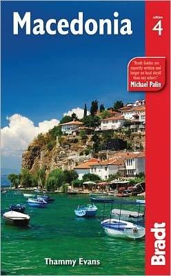Cover for Thammy Evans · Bradt Travel Guides: Macedonia (Book) [4th edition] (2012)