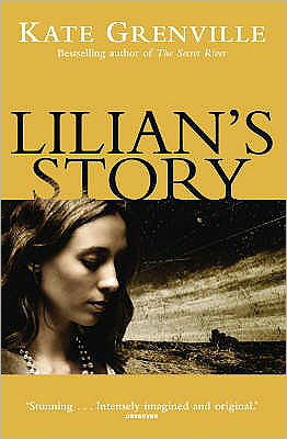 Lilian's Story - Kate Grenville - Livros - Canongate Books - 9781841959955 - 5 de julho de 2007