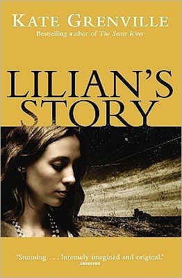 Lilian's Story - Kate Grenville - Bøger - Canongate Books - 9781841959955 - 5. juli 2007