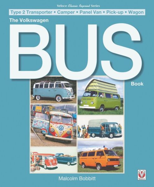 Cover for Malcolm Bobbitt · The Volkswagen Bus Book (Pocketbok) [2 Revised edition] (2016)