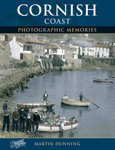 Cover for Martin Dunning · Cornish Coast: Photographic Memories - Photographic Memories (Paperback Book) (2003)