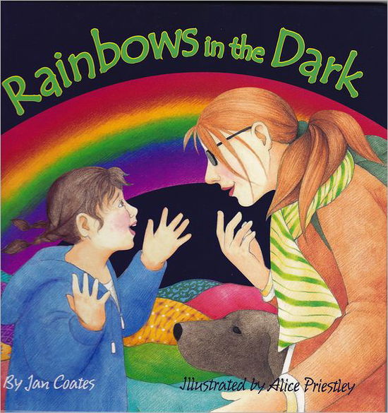 Cover for Jan Coates · Rainbows in the Dark (Hardcover Book) (1999)