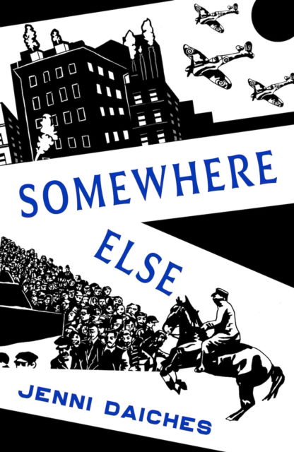 Cover for Jenni Daiches · Somewhere Else: Recommended by Miriam Margolyes (Paperback Book) (2024)