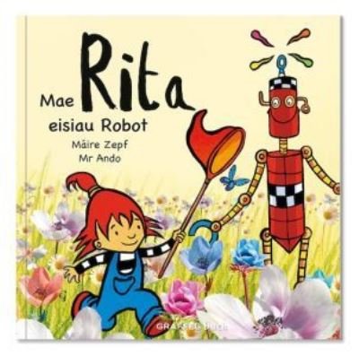 Cover for Maire Zepf · Mae Rita Eisiau Robot (Paperback Book) (2021)