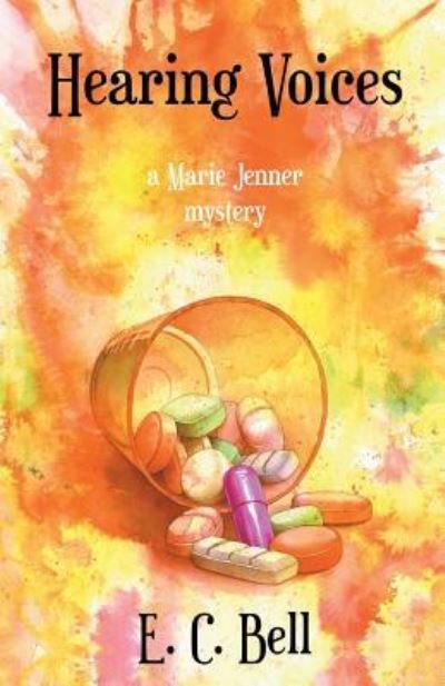 Cover for E C Bell · Hearing Voices - Marie Jenner Mystery (Paperback Bog) (2018)