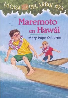 Cover for Mary Pope Osborne · Maremoto en Hawái # 28 (La Casa Del Árbol) (Spanish Edition) (Taschenbuch) [Spanish, 1ª Ed., 1ª Imp. edition] (2014)
