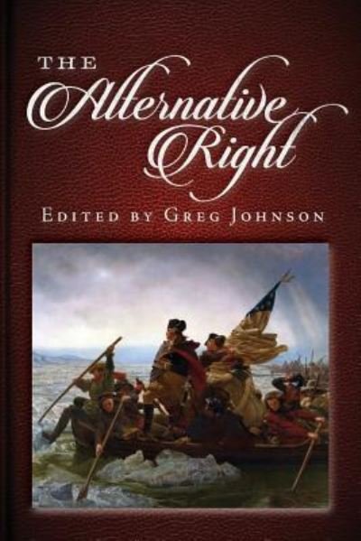 Cover for Greg Johnson · The Alternative Right (Paperback Bog) (2019)