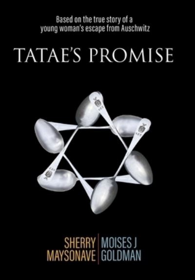 Cover for Sherry Maysonave · Tatae's Promise (Book) (2023)