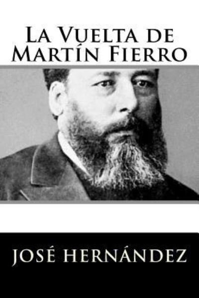 Cover for Jose Hernandez · La Vuelta de Martin Fierro (Paperback Book) (2017)