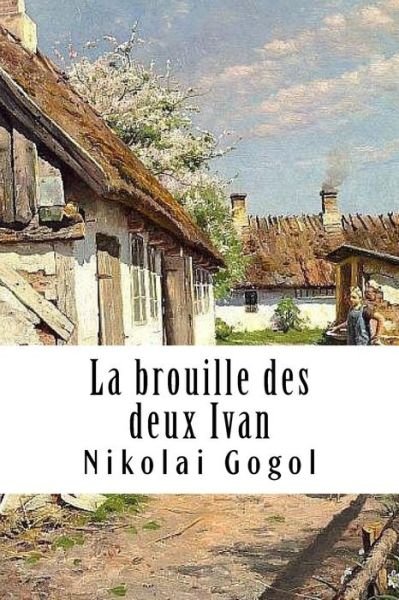 Cover for Nikolai Gogol · La Brouille Des Deux Ivan (Pocketbok) (2018)