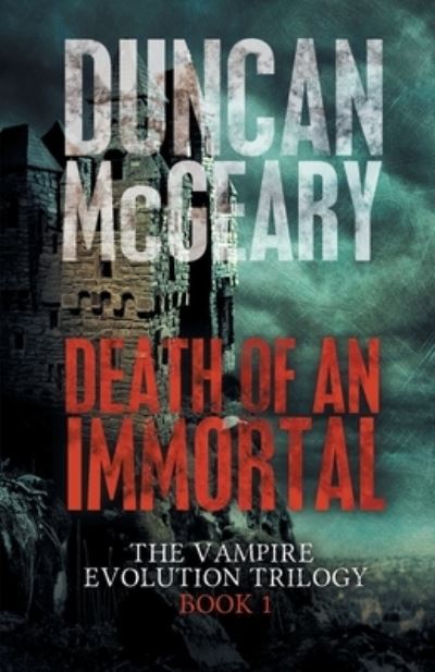 Cover for Duncan McGeary · Death of an Immortal (Pocketbok) (2019)