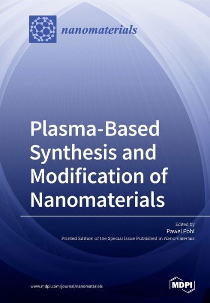 Cover for Mdpi Ag · Plasma based Synthesis and Modification of Nanomaterials (Pocketbok) (2020)