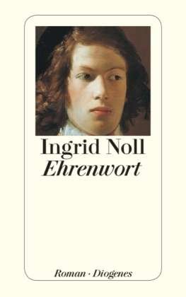 Cover for Ingrid Noll · Detebe.24095 Noll:ehrenwort (Book)