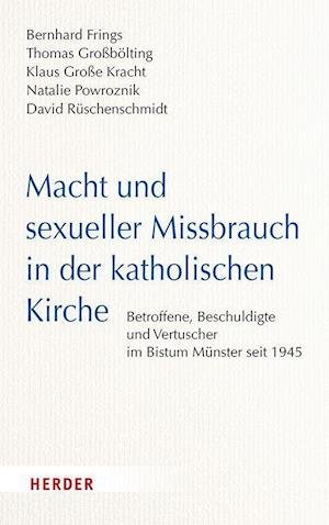 Cover for Thomas Großbölting · Macht und sexueller Missbrauch in der katholischen Kirche (Hardcover Book) (2022)