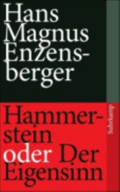 Cover for Hans Magnus Enzensberger · Suhrk.TB.4095 Enzensberger.Hammerstein (Bok)