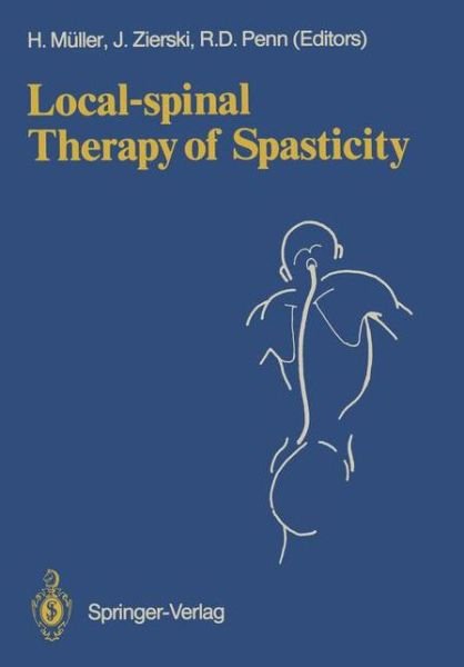 Cover for Hermann Muller · Local-spinal Therapy of Spasticity (Taschenbuch) (1988)