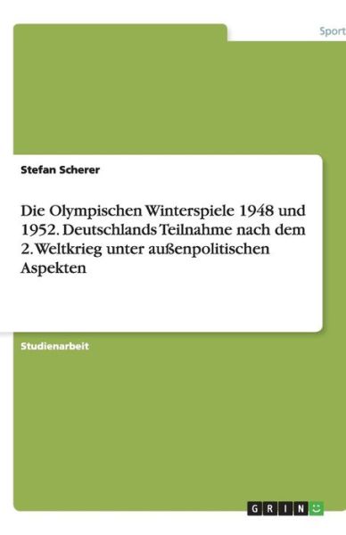 Cover for Scherer · Die Olympischen Winterspiele 19 (Book) [German edition] (2007)