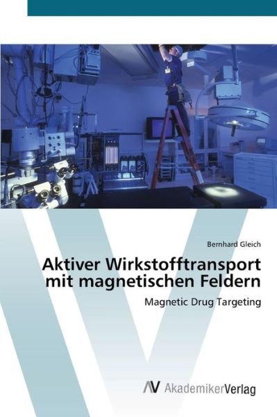 Cover for Gleich · Aktiver Wirkstofftransport mit m (Bok) (2012)